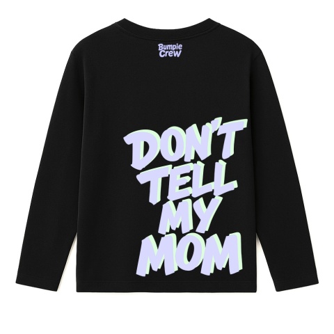 Kids’ longsleeve Don’t Tell My Mom – urban street style (black)